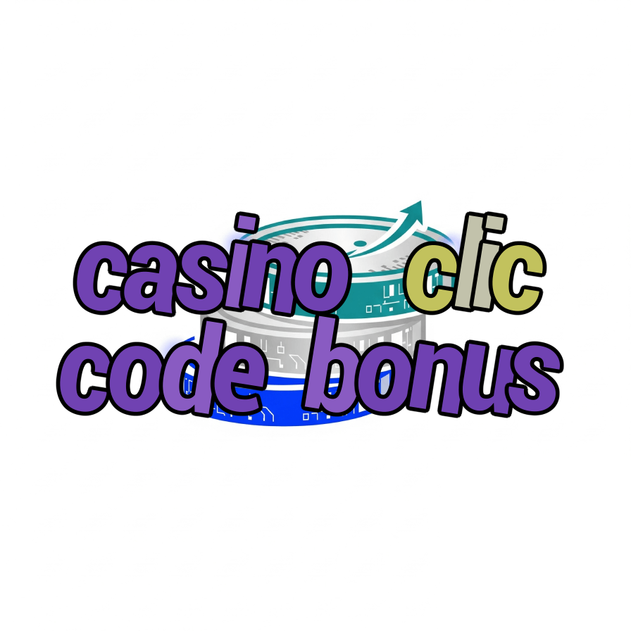 casino clic code bonus